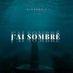 J'ai sombré