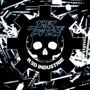 They Dominate By Law (Extended Version)