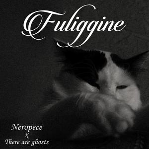 Fuliggine (feat. There Are Ghosts)