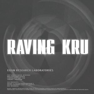 RAVING KRU