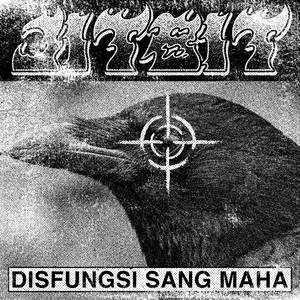 Disfungsi Sang Maha