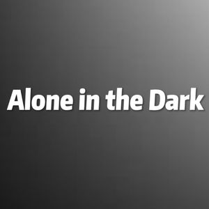 Alone in the Dark
