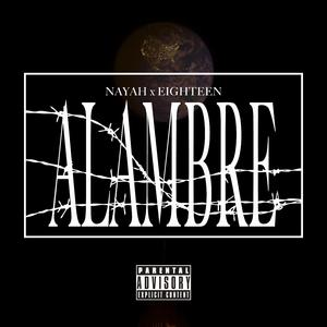 Alambre (feat. EighteenIsNine)