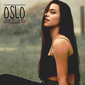 Oslo (Chill Lofi Downtown Dreams) (A Beautiful Cancer Baby in London Remix)