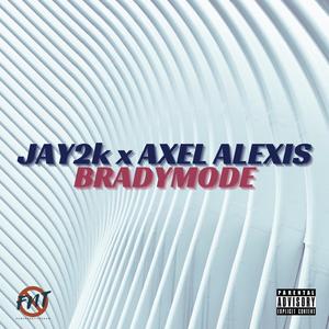 Bradymode (feat. Axel Alexis)
