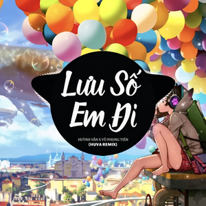 Lưu Số Em Đi (HUVA Remix)