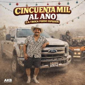 Cincuenta Mil al Año