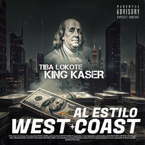 Al Estilo West Coast (feat. Tiba Lokote)