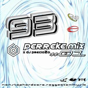 Perreke Mix 01: Gaona & Ñengo Flow (Prexiouz ReDrum)