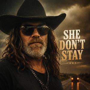She Don’t Stay