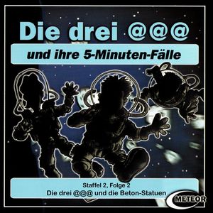 Staffel 2, Folge 2: Die drei @@@ und die Beton-Statuen, Teil 1