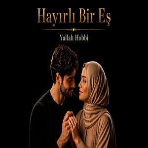 Hayırlı Bir Eş