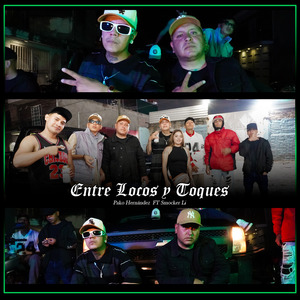 Entre Locos y Toques