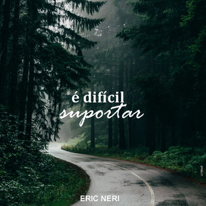É Difícil Suportar