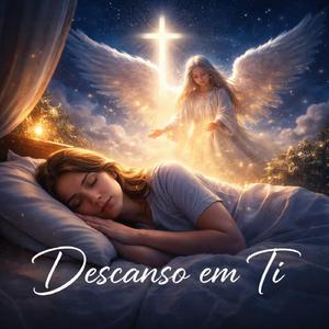 Descanso em Ti