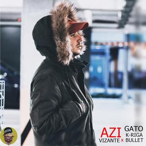 Azi (feat. Vizante, Bullet & K-riga)