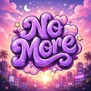 No More