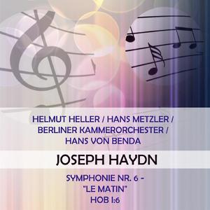 Symphonie Nr. 6 - "Le matin" D Major, Hob I:6: Adagio - Andante