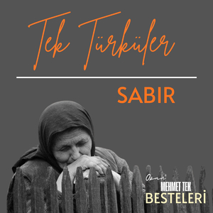 Sabır (Tek Türküler)