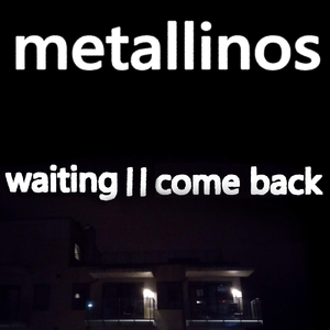 Waiting II Come Back
