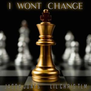 I Wont Change (feat. Jason Jones)