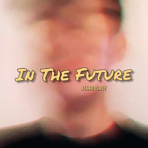 In The Future