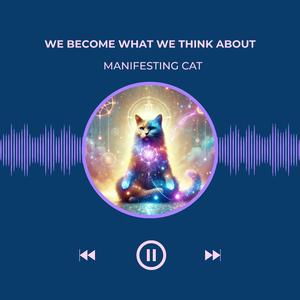 We Become What We Think About