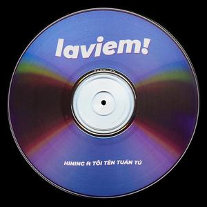 laviem! (feat. Tôi Tên Tuấn Tú)