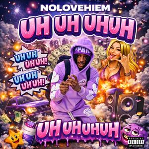 Uh Uh Uhuh