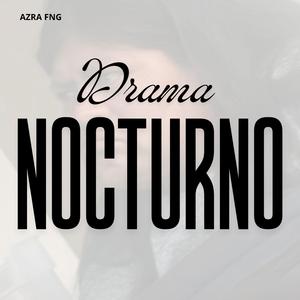 Drama NOCTURNO