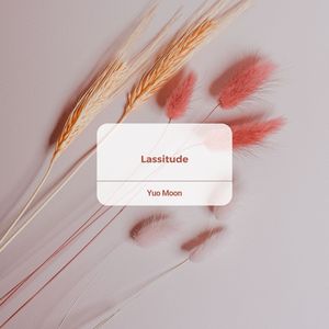 Lassitude