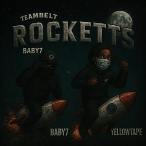 Rocketts (feat. Baby7damenace)
