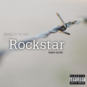 Rockstar (Spanish Versión)