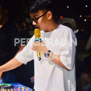 PERCERAIAN LARA
