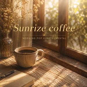 Sunrize coffee