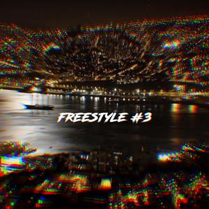 Freestyle #3 (feat. Tobyman & NN)