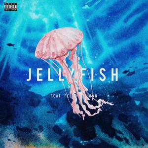 JELLY FISH (feat. Fellow Human)