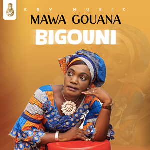 MAWA GOUANA BIGOUNI (Manding Tradi Moderne)