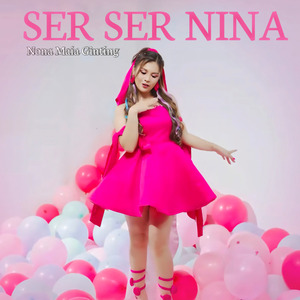 SER-SER NINA