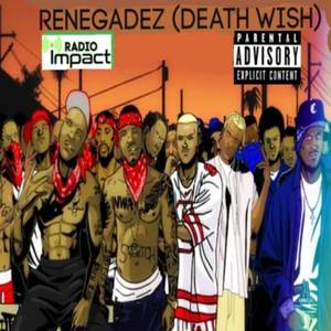 Renegadez (Death Wish)
