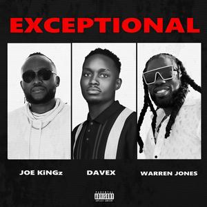 Exceptional (feat. Davex & Warren Jones)