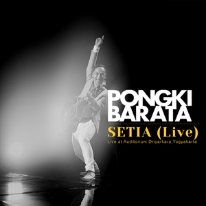 Setia (Live At Auditorium Driyarkara, Yogyakarta)