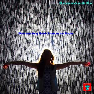 Dreaming And Summer Rain