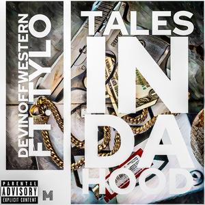 Tales In Da Hood (feat. Tylo)