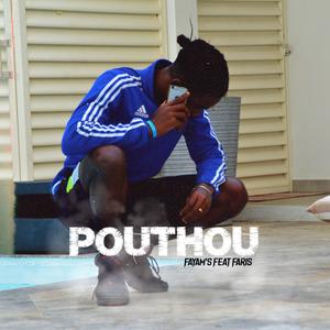 POUTHOU (feat. Faris)