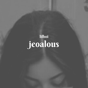 Jeoalous