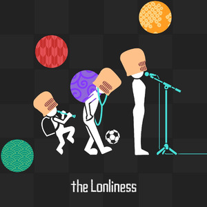 the Lonliness