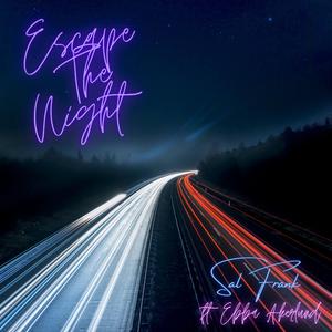 Escape The Night (feat. Ebba Akerlund)