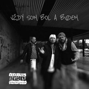 Vždy som bol a budem (feat. Leniwec, Black P, Strez, Príliž Mŕtvy & Razty) (Žmuro RMX)