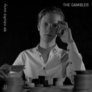 The Gambler